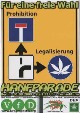 Poster der Hanfparade 2009 - Für eine freie Wahl
