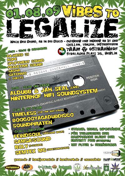 Grafik des Vibes To Legalize Afterparty Flyers zur Hanfparade am 1.8.2009 im Yaam