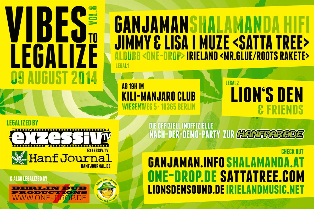 Banner der Vibes to Legalize Party 2014 im Kili Berlin