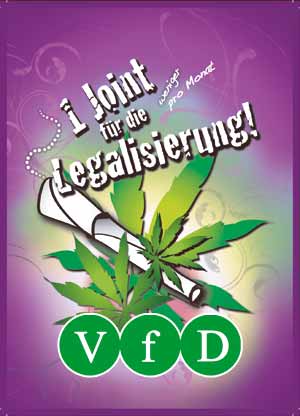 Ein Joint für die Legalisierung - Aktion des Vereins für Drogenpolitik e.V.