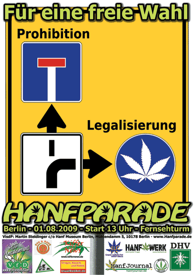 Poster der Hanfparade 2009 "Für eine freie Wahl"