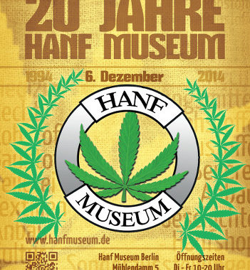 Plakat 20 Jahre Hanf Museum 6. Dezember 1994-2014