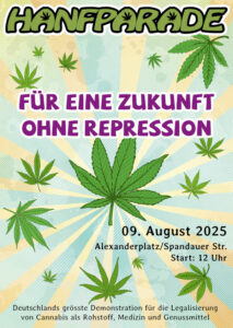 Vorläufige Grafik: Hanfparade 2025 Für eine Zukunft ohne Repression