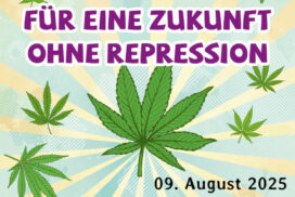 Vorläufige Grafik: Hanfparade 2025 Für eine Zukunft ohne Repression